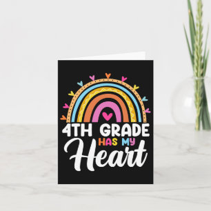 Cute Rainbow 4th Grade Has My Heart Teacher Valent Card