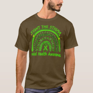 Cute Rainbow Fight The Stigma Tshirt Mental Health