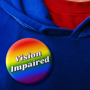 Cute Rainbow Gradient Typography Vision Impaired 6 Cm Round Badge
