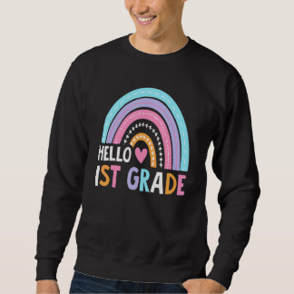 Cute Rainbow Hello 1st Grade Teacher Student Back  Sweatshirt