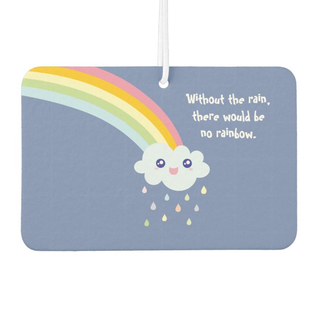 Cute Rainbow Inspirational and Motivational Quote Car Air Freshener (Front)