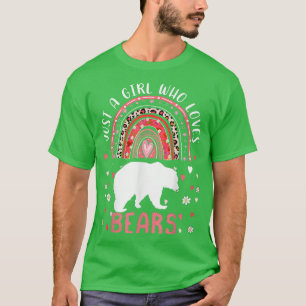 Cute Rainbow Just A Girl Who Loves Bears Leopard T-Shirt