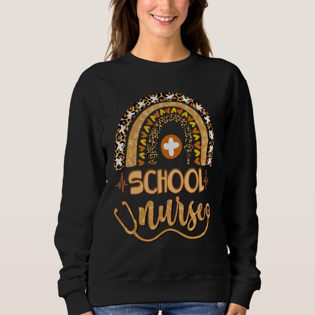 Cute Rainbow Leopard School Nurse 100th Day Of Sch Sweatshirt (Front)