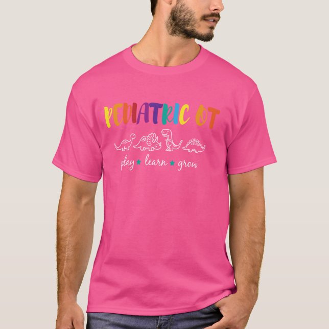 Cute Rainbow Paediatrics Occupational Therapy Shir T-Shirt (Front)