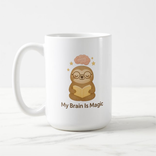 Cute Reading Bear — My Brain Is Magic Motivational Coffee Mug (Left)