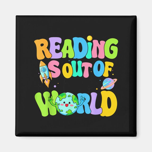 Cute reading is out of this world space books magnet (Front)