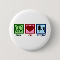 Cute Receptionist Peace Love Reception