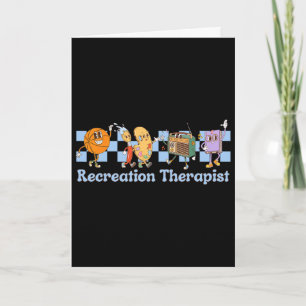 Cute Recreational Therapist Therapeutic Recreation Card
