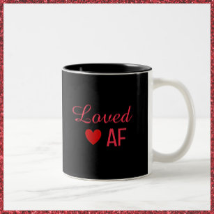 Cute Red Heart Loved AF Two-Tone Coffee Mug