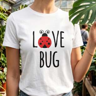 Cute Red Ladybug - Love Bug Valentines T-Shirt