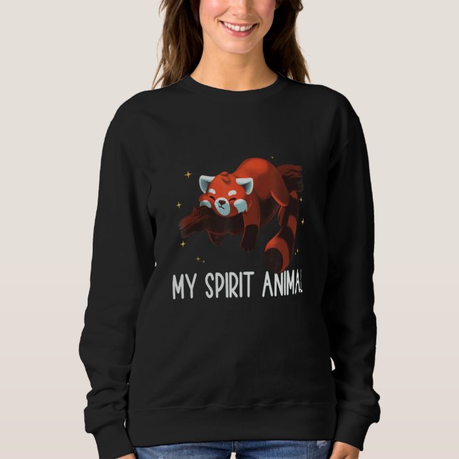 Cute Red Panda        Red Panda My Spirit Animal Sweatshirt (Front)