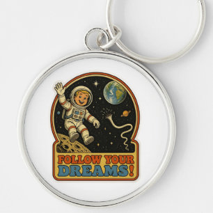 Cute Retro Astronaut Follow Your Dreams Space Meme Key Ring