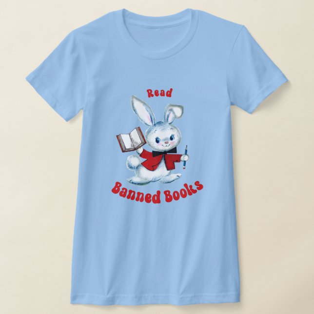 Cute Retro Bunny - Read Banned Books T-Shirt (Laydown)