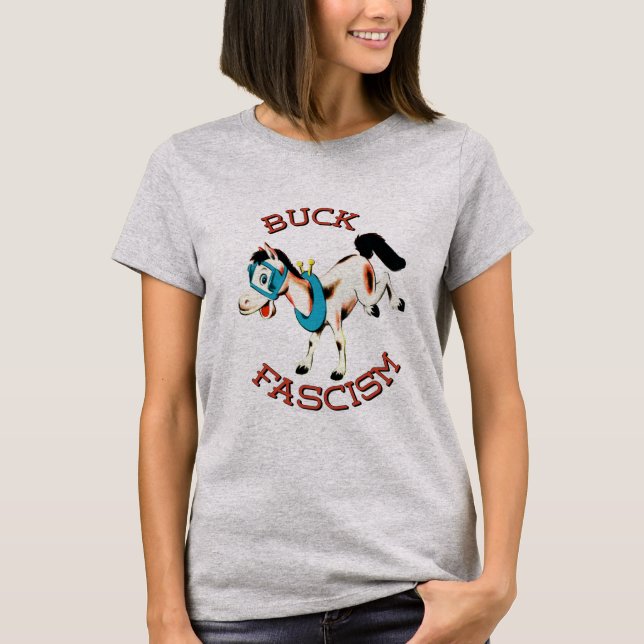 Cute Retro Horse - Buck Fascism T-Shirt (Front)