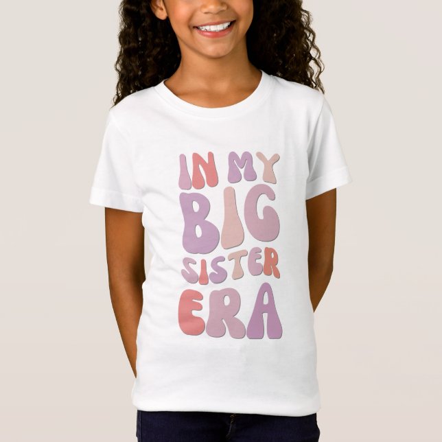 Cute Retro In My Big Sister Era T-Shirt (Front)