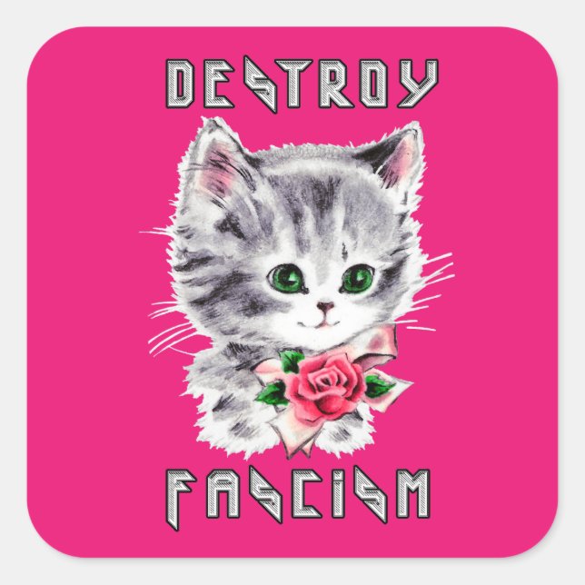 Cute Retro Kitten - Destroy Fascism Square Sticker (Front)