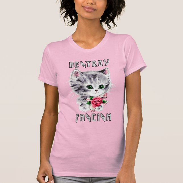 Cute Retro Kitten - Destroy Fascism T-Shirt (Front)