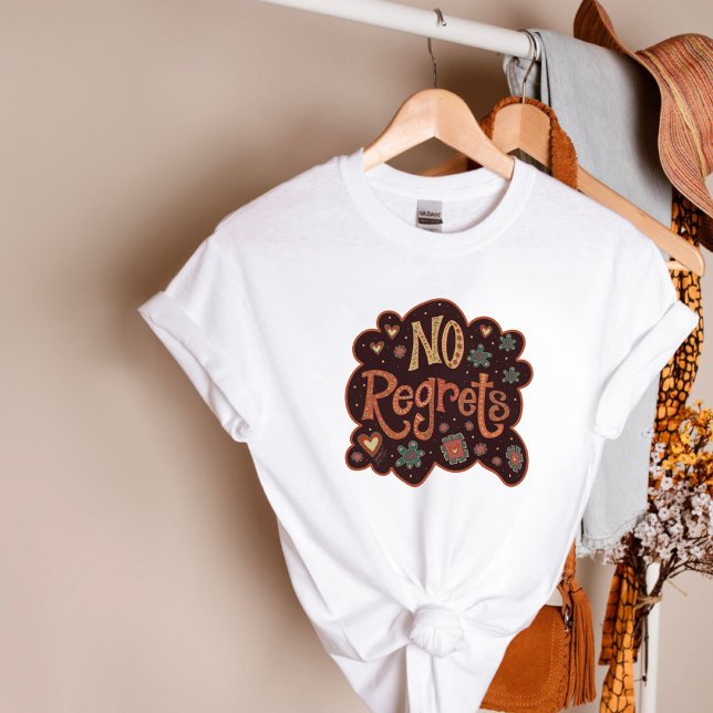 Cute Retro No Regrets Fun Inspirivity T-Shirt (Creator Uploaded)