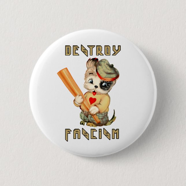 Cute Retro Puppy - Destroy Fascism 6 Cm Round Badge (Front)