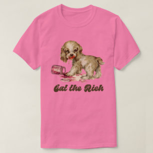 Cute Retro Puppy - Eat the Rich T-Shirt