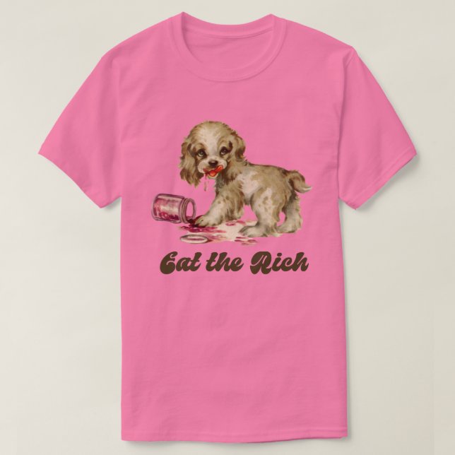Cute Retro Puppy - Eat the Rich T-Shirt (Design Front)
