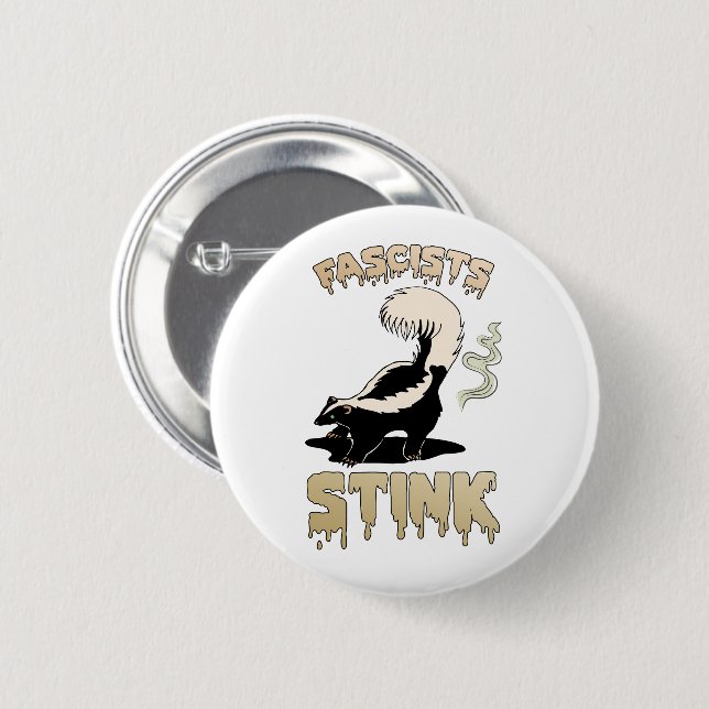 Cute Retro Skunk - Fascists Stink 6 Cm Round Badge (Front & Back)