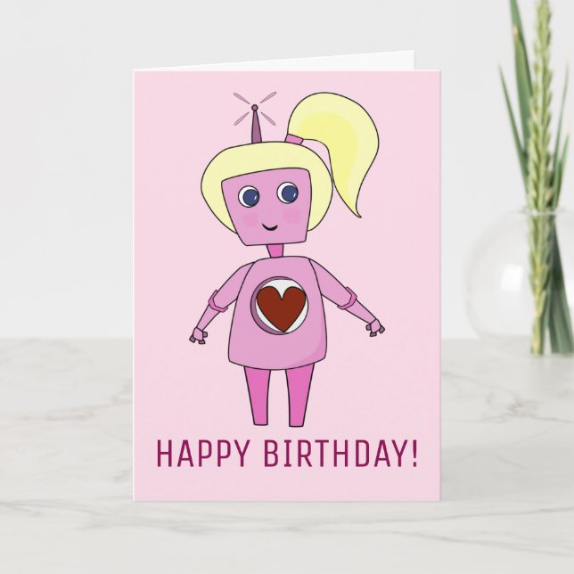Cute Robot Girl Happy Birthday Pink Geek Card (Front)