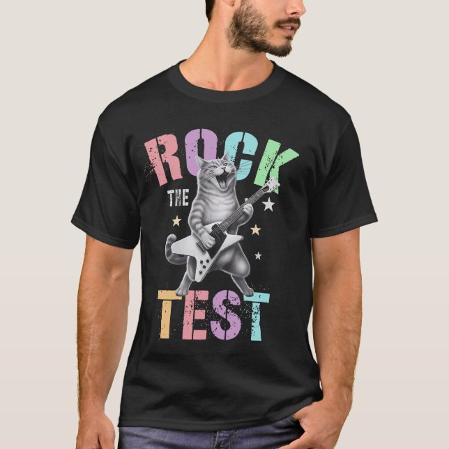 Cute ROCK THE TEST Day Testing Teacher History Sci T-Shirt (Front)