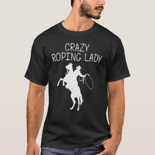 Cute Roping For Women Mum Bull Rider Team Roper Co T-Shirt
