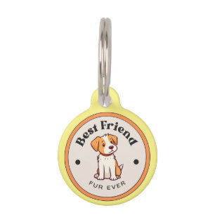 CUTE! Round Pet Tag - Best Friend Fur Ever