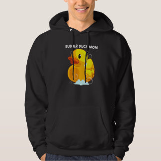 Cute Rubber Duck For Mum Mother Rubber Duckie Hoodie