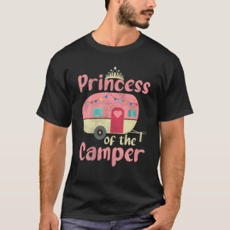 Cute RV Camper Lover Princess Of The Camper T-Shirt