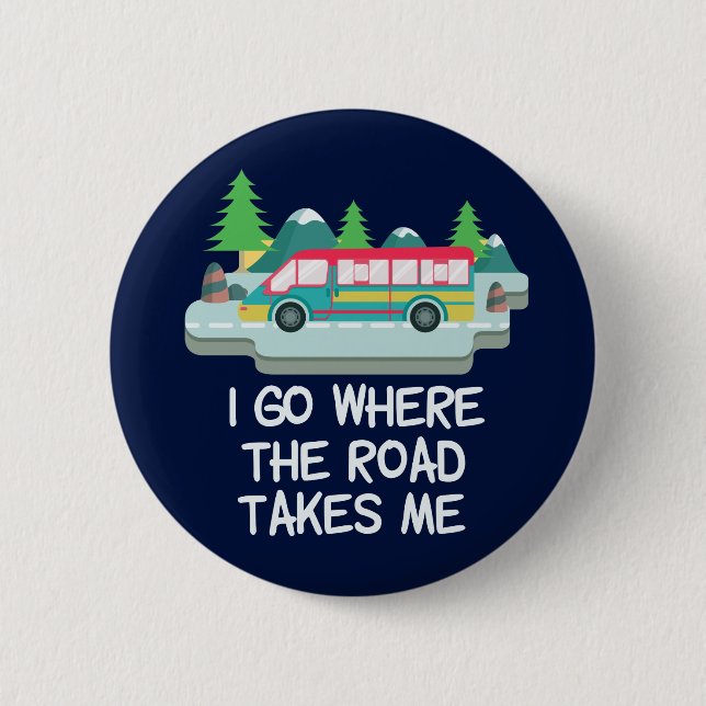 Cute RV Camper Vacation World Traveler 6 Cm Round Badge (Front)