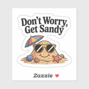Cute Sand Mascot Don't Worry Get Sandy