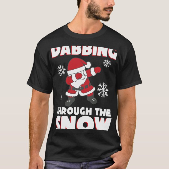 Cute Santa Tees  Dabbing Through The Snow (Front)