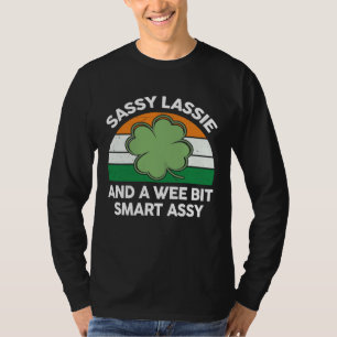 Cute Sassy Lassie Shirt Irish Shamrock Funny St Pa
