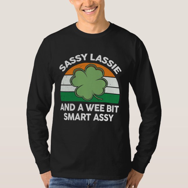 Cute Sassy Lassie Shirt Irish Shamrock Funny St Pa (Front)