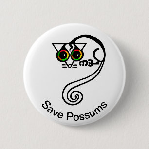 Cute Save POSSUMS- Endangered animal graphic - 6 Cm Round Badge