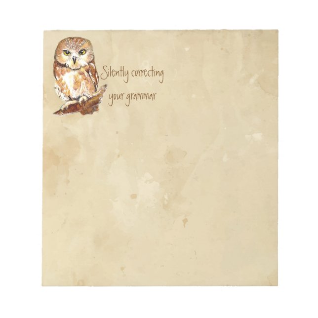 Cute Saw Whet Owl, Bird Correcting Grammar Quote Notepad (Front)