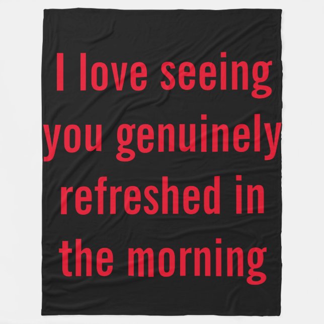 Cute saying fleece blanket (Front)