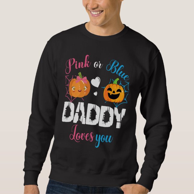Cute Scary Pumpkin Boy Girl Mom Pink Or Blue Daddy Sweatshirt (Front)