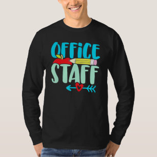 Cute School Front Office Staff Secretary Admin App T-Shirt