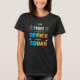 Cute School Secretary Admin Appreciation Front Off T-Shirt