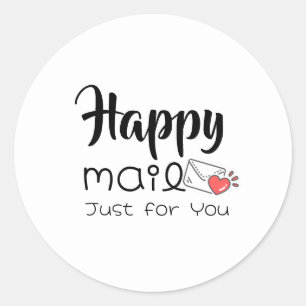 Cute Script Happy Mail Just for You with Heart Classic Round Sticker