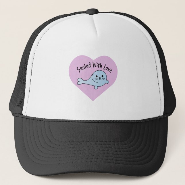 Cute Sealed with Love Trucker Hat (Front)