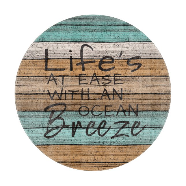 Cute Seaside Beachy Summer Quote Art Cutting Board (Front)