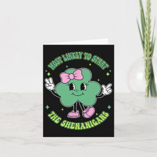 Cute Shamrock Girls Most-likely To Start The Shena Card