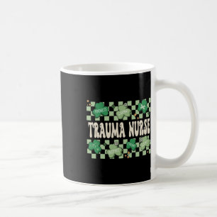Cute Shamrock St Patricks Day Retro Lucky Trauma N Coffee Mug