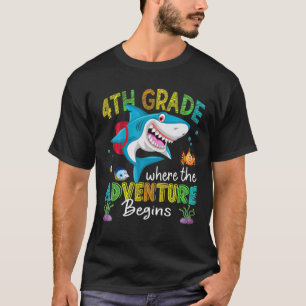 Cute Shark 4Th Grade Where The Adventure Begins Sc T-Shirt