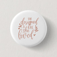 Cute She Designed A Life She Loved Botanical Blush
